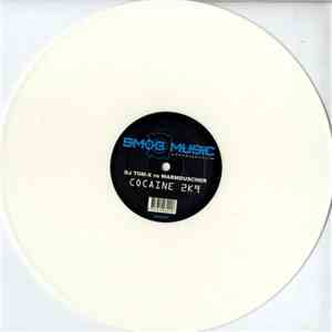DJ Tom-X vs Warmduscher - Cocaine 2K9 flac album