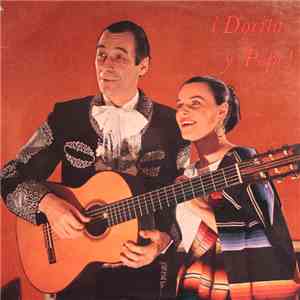 Dorita Y Pepe - ¡Dorita Y Pepe! flac album