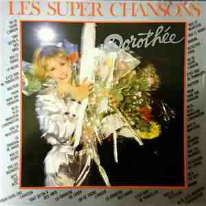 Dorothée - Les Super Chansons De Dorothée flac album