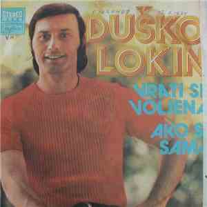 Duško Lokin - Vrati Se, Voljena flac album