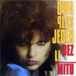 Dwa Plus Jeden - Bez Limitu flac album