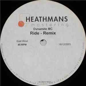 Dynamite MC - Ride (Dillinja Remix) flac album