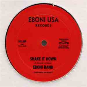 Eboni Band - Shake It Down / Get Together flac album