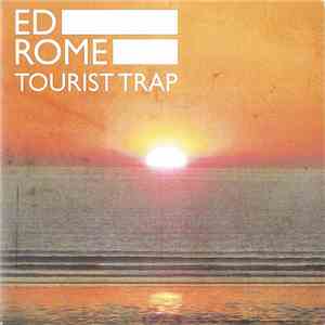 Ed Rome - Tourist Trap flac album