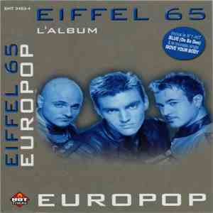 Eiffel 65 - Europop flac album