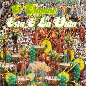 El Cubano - Esta E La Vida flac album