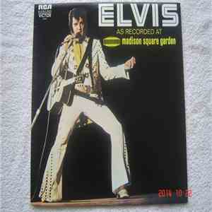 Elvis Presley - Elvis As Recorded At Madison Square Garden flac album