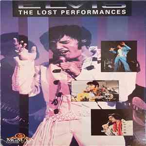 Elvis Presley - Elvis: The Lost Performances flac album