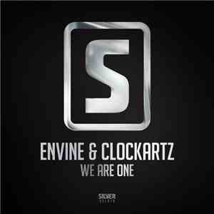 Envine & Clockartz - We Are One flac album