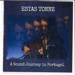 Estas Tonne - A Sound Journey in Portugal flac album
