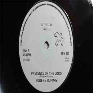 Eugene Murphy - Presence Of The Lord / I Believe flac album