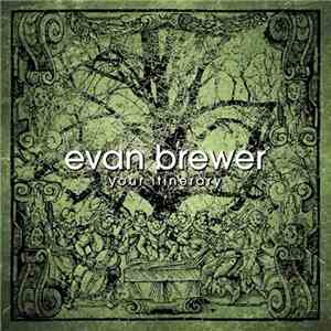Evan Brewer - Your Itinerary flac album