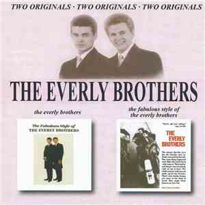 Everly Brothers - The Everly Brothers / The Fabulous Style Of The Everly Brothers flac album
