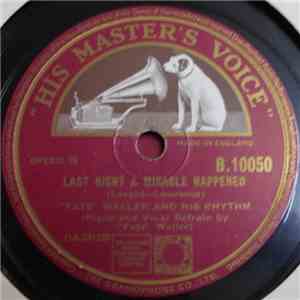 Fats Waller And His Rhythm - What A Pretty Miss / Last Night A Miracle Happened flac album