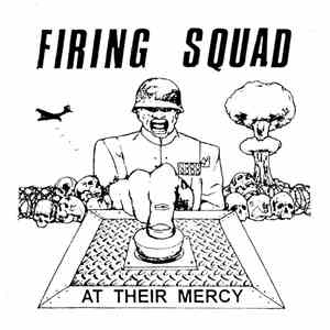 Firing Squad  - At Their Mercy flac album