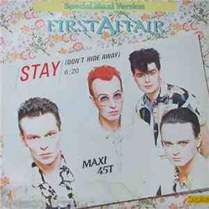 First Affair - Stay (Don't Hide Away) flac album