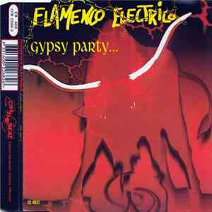 Flamenco Electrico - Gypsy Party ... flac album