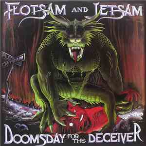 Flotsam And Jetsam - Doomsday For The Deceiver flac album
