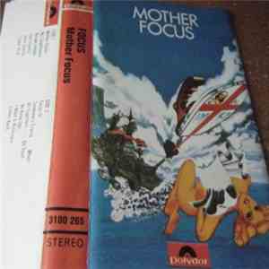 Focus  - Mother Focus flac album