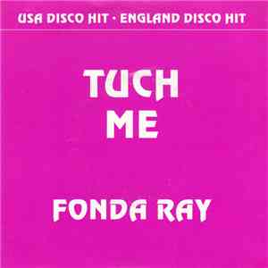 Fonda Rae - Tuch Me flac album