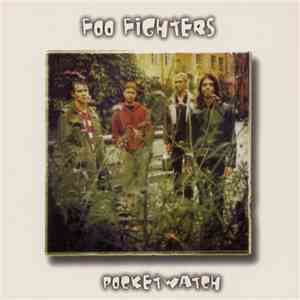 Foo Fighters - Pocketwatch flac album