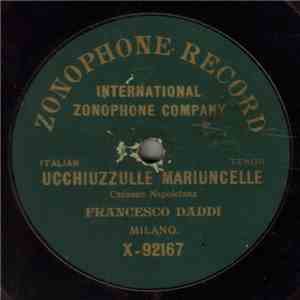 Francesco Daddi - Ucchiuzzulle Mariuncelle / Santa Lucia flac album
