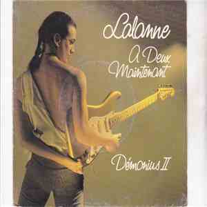 Francis Lalanne - A Deux Maintenant / Démonius II flac album