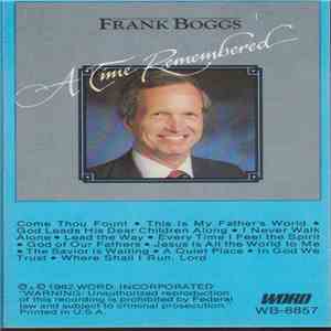 Frank Boggs - A Time Remembered flac album