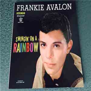 Frankie Avalon - Swingin' On A Rainbow flac album