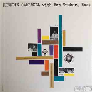 Freddie Gambrell With Ben Tucker - Freddie Gambrell With Ben Tucker, Bass flac album