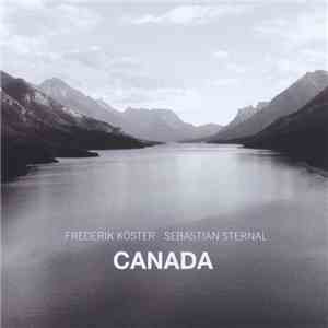Frederik Köster, Sebastian Sternal - Canada flac album