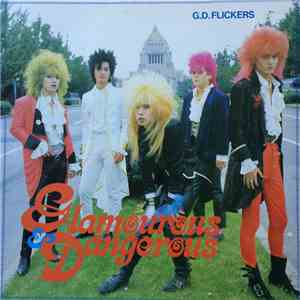 G.D. Flickers - Glamourous & Dangerous flac album