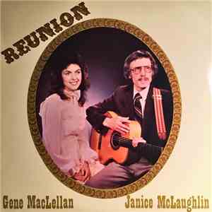 Gene MacLellan, Janice McLaughlin - Reunion flac album