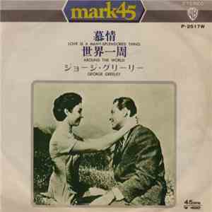 George Greeley - Love Is A Many-Splendored Thing / Around The World flac album