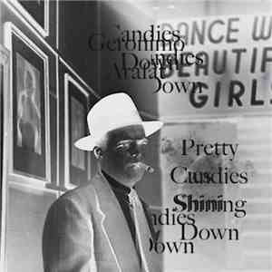 Geronimo Arafat - Pretty Candies Shinin' Down flac album