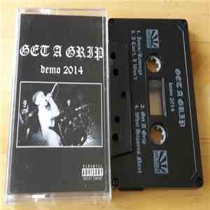 Get A Grip - Demo 2014 flac album