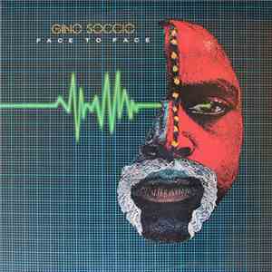 Gino Soccio - Face To Face flac album