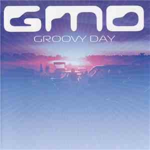GMO - Groovy Day flac album