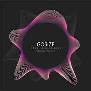Gosize - Your Soul Is Mine flac album