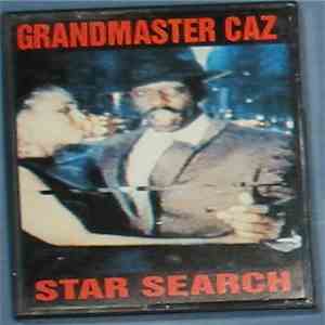 Grandmaster Caz - Star Search flac album