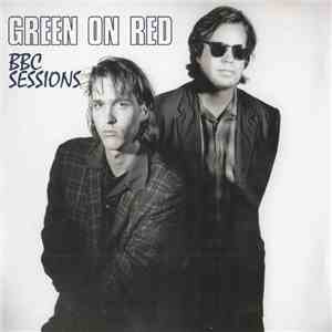 Green On Red - BBC Sessions flac album
