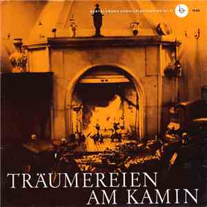 Grieg / Mendelssohn-Bartholdy / Schumann / Gabriel-Marie - Träumereien am Kamin, 3. Folge flac album