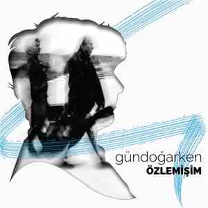 Grup Gündoğarken - Özlemişim flac album