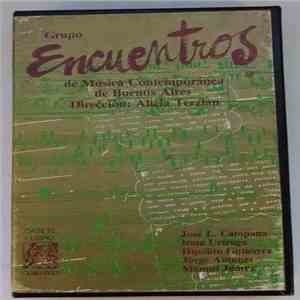 Grupo Encuentros De Musica Contemporanea De Buenos Aires - Grupo Encuentros De Musica Contemporanea De Buenos Aires flac album