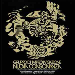 Gruppo D'improvvisazione Nuova Consonanza - Improvvisazioni A Formazioni Variate Dei Compositori-Esecutori: flac album