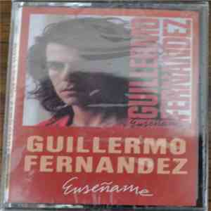 Guillermo Fernandez - Enseñame flac album