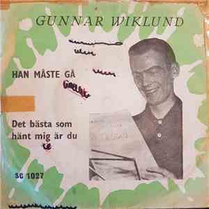 Gunnar Wiklund - Han Måste Gå flac album