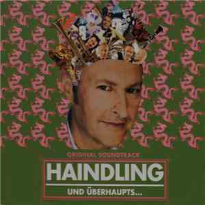 Haindling - UND ÜBERHAUPTS... flac album