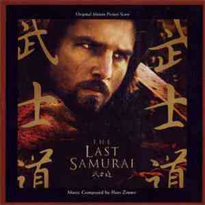 Hans Zimmer - The Last Samurai (Original Motion Picture Score) flac album