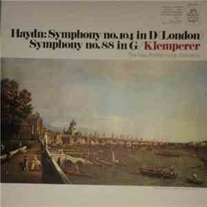 Haydn / Klemperer / The New Philharmonia Orchestra - Symphony No. 104 In D (London) / Symphony No. 88 In G flac album